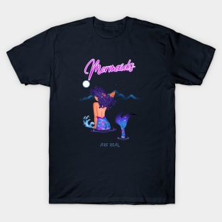 Mermaids Are Real T-Shirt